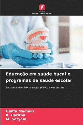 bokomslag Educação em saúde bucal e programas de saúde escolar