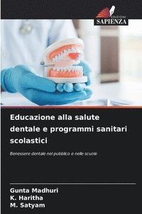 bokomslag Educazione alla salute dentale e programmi sanitari scolastici