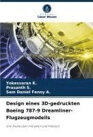 bokomslag Design eines 3D-gedruckten Boeing 787-9 Dreamliner-Flugzeugmodells