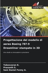 bokomslag Progettazione del modello di aereo Boeing 787-9 Dreamliner stampato in 3D