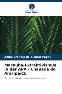 bokomslag Macaúba-Extraktivismus in der APA - Chapada do Araripe/CE