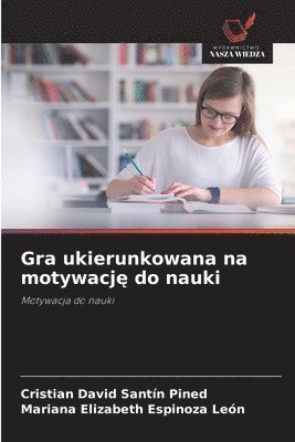 Gra ukierunkowana na motywację do nauki