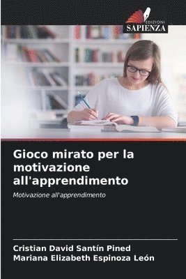 bokomslag Gioco mirato per la motivazione all'apprendimento