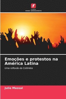 Julie Massal - Emoções e protestos na América Latina, Häftad