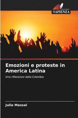 bokomslag Emozioni e proteste in America Latina