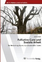 Palliative Care und Soziale Arbeit 1