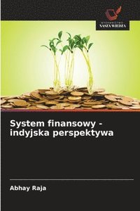 bokomslag System finansowy - indyjska perspektywa