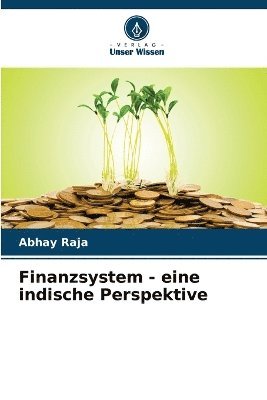 bokomslag Finanzsystem - eine indische Perspektive