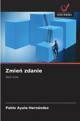 bokomslag Zmie? zdanie