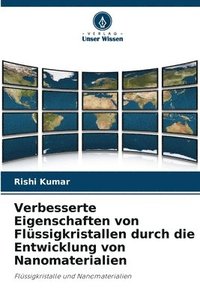 bokomslag Verbesserte Eigenschaften von Flüssigkristallen durch die Entwicklung von Nanomaterialien