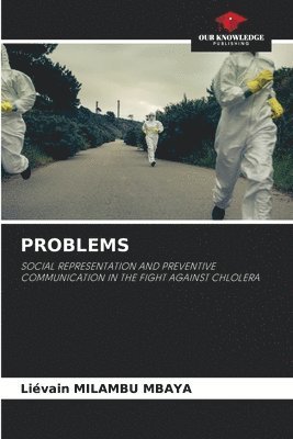 Liévain Milambu Mbaya, Liévain MILAMBU MBAYA - Problems, Häftad