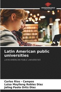 bokomslag Latin American public universities