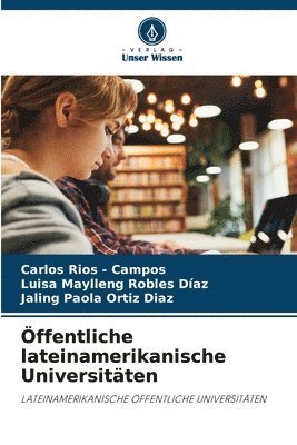 bokomslag Öffentliche lateinamerikanische Universitäten
