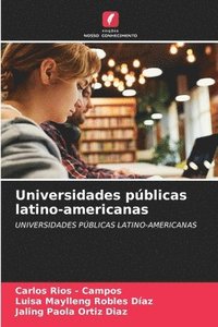 bokomslag Universidades públicas latino-americanas