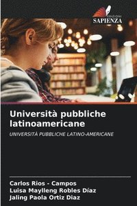 bokomslag Università pubbliche latinoamericane
