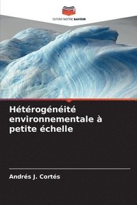 bokomslag Hétérogénéité environnementale à petite échelle