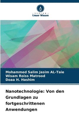 bokomslag Nanotechnologie: Von den Grundlagen zu fortgeschrittenen Anwendungen