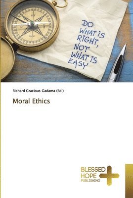 bokomslag Moral Ethics