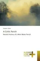 Kingsley Taylor - Celtic Parish, Häftad. Tillgänglighet: Lägg i varukorg