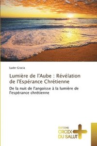 bokomslag Lumière de l'Aube