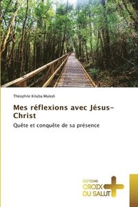 bokomslag Mes rflexions avec Jsus-Christ