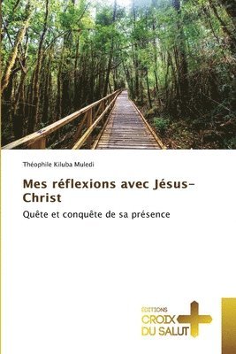 bokomslag Mes réflexions avec Jésus-Christ
