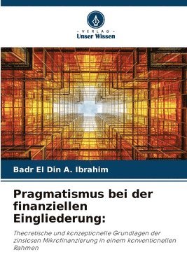 Badr El Din a Ibrahim - Pragmatismus bei der finanziellen Eingliederung, Häftad