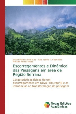 bokomslag Escorregamentos e Dinmica das Paisagens em rea de Regio Serrana