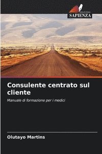bokomslag Consulente centrato sul cliente