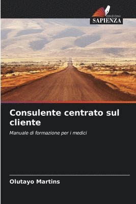 bokomslag Consulente centrato sul cliente