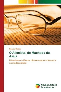 bokomslag O Alienista, de Machado de Assis