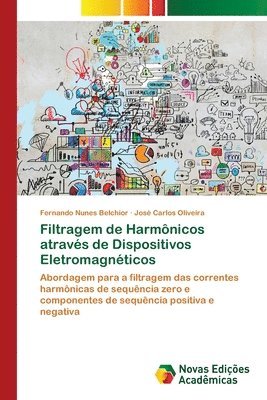 bokomslag Filtragem de Harmnicos atravs de Dispositivos Eletromagnticos