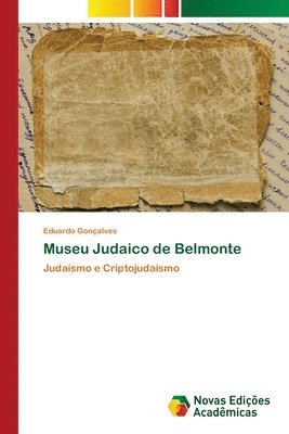 Museu Judaico de Belmonte 1