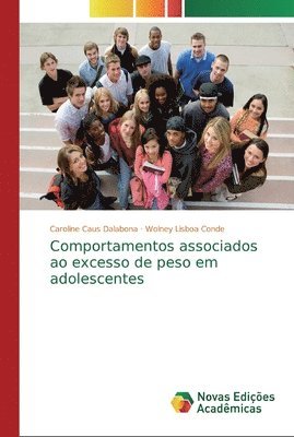 Comportamentos associados ao excesso de peso em adolescentes 1