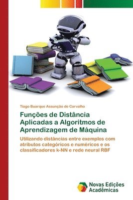 Funes de Distncia Aplicadas a Algoritmos de Aprendizagem de Mquina 1