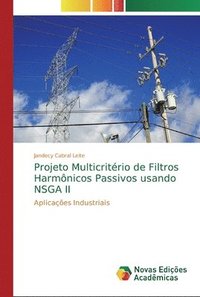 bokomslag Projeto Multicritrio de Filtros Harmnicos Passivos usando NSGA II
