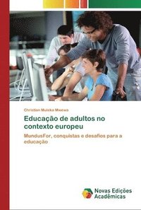 bokomslag Educao de adultos no contexto europeu