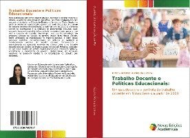 Trabalho Docente e Políticas Educacionais: 1