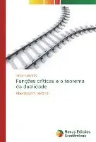 Rafael Furlanetto - Funções críticas e o teorema da dualidade, Häftad. Tillgänglighet: Lägg i varukorg