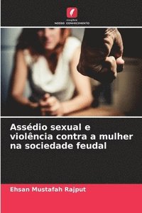 bokomslag Assédio sexual e violência contra a mulher na sociedade feudal