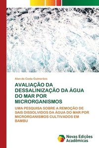 bokomslag Avaliao Da Dessalinizao Da gua Do Mar Por Microrganismos