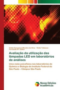 bokomslag Avaliacao da utilizacao das lampadas LED em laboratorios de analises