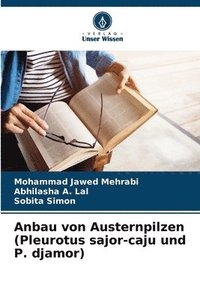 bokomslag Anbau von Austernpilzen (Pleurotus sajor-caju und P. djamor)