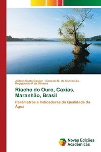 bokomslag Riacho do Ouro, Caxias, Maranho, Brasil