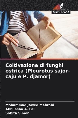 bokomslag Coltivazione di funghi ostrica (Pleurotus sajor-caju e P. djamor)