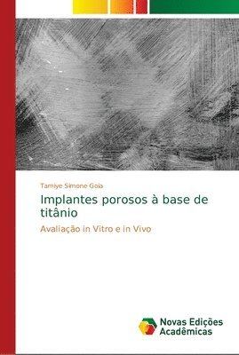 Implantes porosos  base de titnio 1