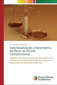 bokomslag Individualizao e Dosimetria da Pena no Direito Constitucional