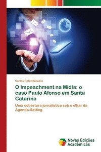 bokomslag O Impeachment na Midia
