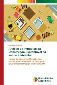 bokomslag Analise de impactos da Construcao Sustentavel na saude ambiental