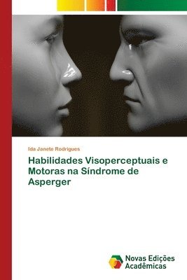 Habilidades Visoperceptuais e Motoras na Sindrome de Asperger 1
